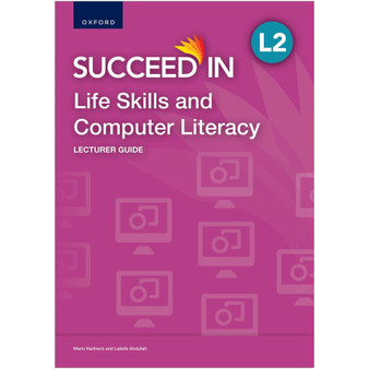 Oxford Succeed in Life Skills and Computer Literacy Level 2 Lecturer Guide - ISBN 9780190779467