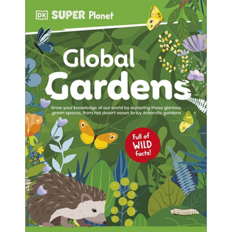 DK Super Planet Global Gardens - ISBN 9780241721599