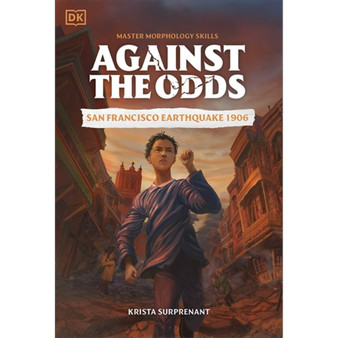Against the Odds San Francisco Earthquake 1906 - ISBN 9780241720264