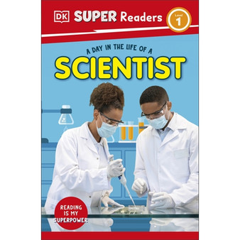 DK Super Readers Level 1 A Day in the Life of a Scientist - ISBN 9780241721353