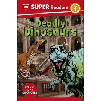 DK Super Readers Level 1 Deadly Dinosaurs - ISBN 9780241722640