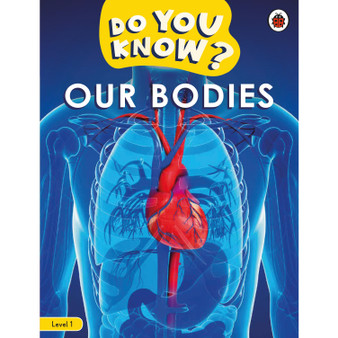 Do You Know? Level 1 – Our Bodies - ISBN 9780241687482