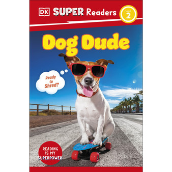 DK Super Readers Level 2 Dog Dude - ISBN 9780241694947
