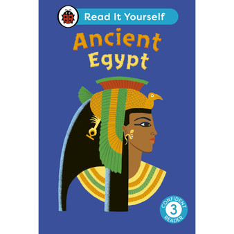 Ancient Egypt: Read It Yourself - Level 3 Confident Reader - ISBN 9780241563663