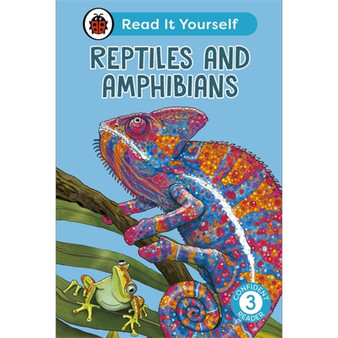 Reptiles and Amphibians: Read It Yourself - Level 3 Confident Reader - ISBN 9780241563687