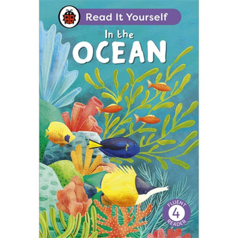 In the Ocean: Read It Yourself - Level 4 Fluent Reader - ISBN 9780241563878