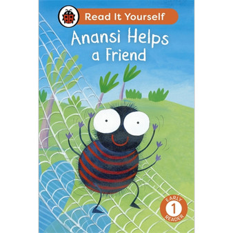 Anansi Helps a Friend: Read It Yourself - Level 1 Early Reader - ISBN 9780241564394