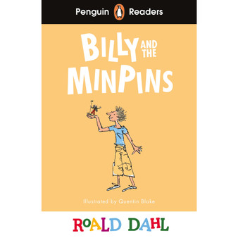 Penguin Readers Level 1: Roald Dahl Billy and the Minpins (ELT Graded Reader) - ISBN 9780241610817