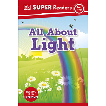 DK Super Readers Pre-Level All About Light - ISBN 9780241599662
