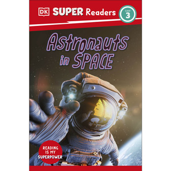DK Super Readers Level 3 Astronauts in Space - ISBN 9780241599846