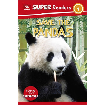 DK Super Readers Level 1 Save the Pandas - ISBN 9780241602966