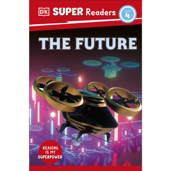 DK Super Readers Level 4 The Future - ISBN 9780241603338