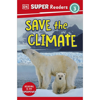 DK Super Readers Level 3 Save the Climate - ISBN 9780241601204