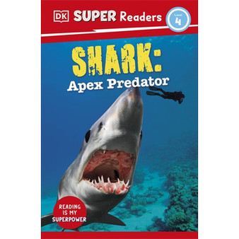 DK Super Readers Level 4 Shark: Apex Predator - ISBN 9780241601259