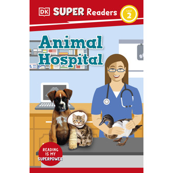 DK Super Readers Level 2 Animal Hospital - ISBN 9780241602379