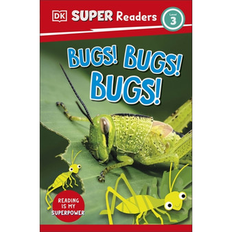 DK Super Readers Level 3 Bugs! Bugs! Bugs! - ISBN 9780241599570