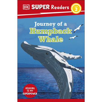 DK Super Readers Level 2 Journey of a Humpback Whale - ISBN 9780241599808