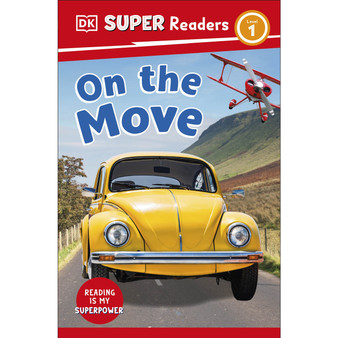 DK Super Readers Level 1 On the Move - ISBN 9780241598528