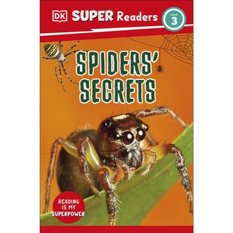 DK Super Readers Level 3 Spiders' Secrets - ISBN 9780241598603