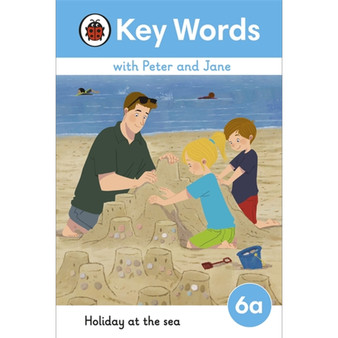 Key Words with Peter and Jane Level 6a – Holiday at the Sea - ISBN 9780241510889