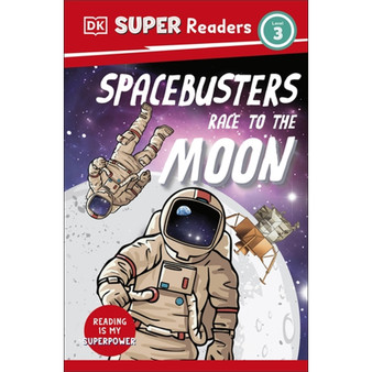 DK Super Readers Level 3 Space Busters Race to the Moon - ISBN 9780241592854