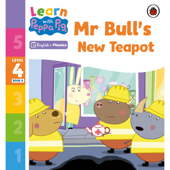 Learn with Peppa Phonics Level 4 Book 8 – Mr Bull's New Teapot (Phonics Reader) - ISBN 9780241576496