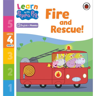 Learn with Peppa Phonics Level 4 Book 9 – Fire and Rescue! (Phonics Reader) - ISBN 9780241576502