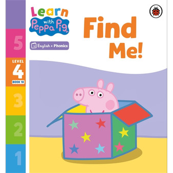 Learn with Peppa Phonics Level 4 Book 10 – Find Me! (Phonics Reader) - ISBN 9780241576519