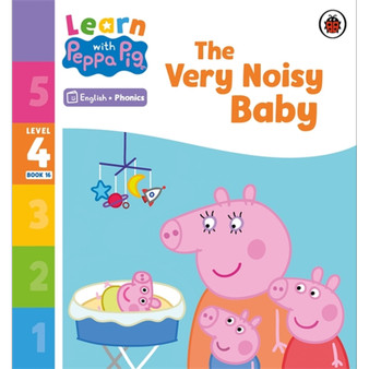 Learn with Peppa Phonics Level 4 Book 16 – The Very Noisy Baby (Phonics Reader) - ISBN 9780241576908