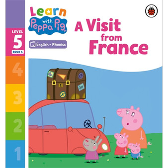 Learn with Peppa Phonics Level 5 Book 6 – A Visit from France (Phonics Reader) - ISBN 9780241577110