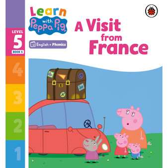 Learn with Peppa Phonics Level 5 Book 6 – A Visit from France (Phonics Reader) - ISBN 9780241577110