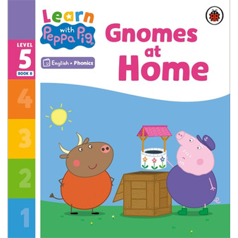 Learn with Peppa Phonics Level 5 Book 8 – Gnomes at Home (Phonics Reader) - ISBN 9780241577158