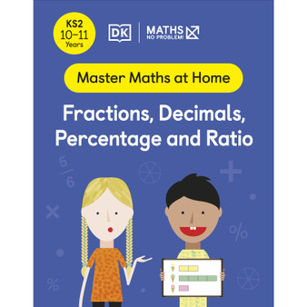 Maths — No Problem! Fractions, Decimals, Percentage and Ratio, Ages 10-11 (Key Stage 2) - ISBN 9780241539538