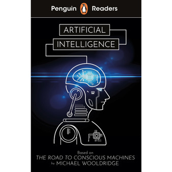 Penguin Readers Level 7: Artificial Intelligence (ELT Graded Reader) - ISBN 9780241542606