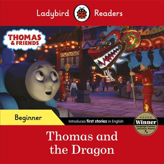 Ladybird Readers Beginner Level - Thomas the Tank Engine - Thomas and the Dragon (ELT Graded Reader) - ISBN 9780241533697