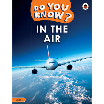 Do You Know? Level 2 - In the Air - ISBN 9780241503409