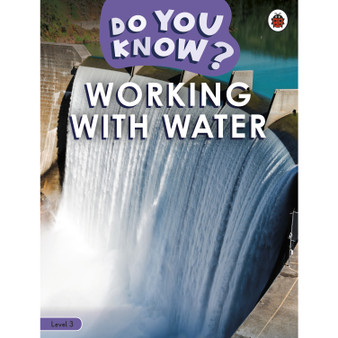 Do You Know? Level 3 - Working With Water - ISBN 9780241503423