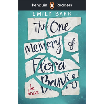 Penguin Readers Level 5: The One Memory of Flora Banks (ELT Graded Reader) - ISBN 9780241520765