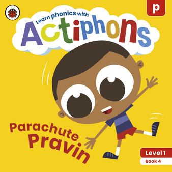 Actiphons Level 1 Book 4 Parachute Pravin - ISBN 9780241390122