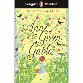 Penguin Readers Level 2: Anne of Green Gables (ELT Graded Reader) - ISBN 9780241493083