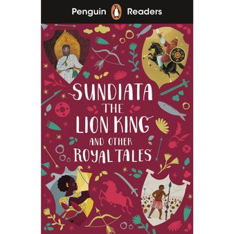 Penguin Readers Level 2: Sundiata the Lion King and Other Royal Tales (ELT Graded Reader) - ISBN 9780241493137