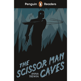 Penguin Readers Starter Level: The Scissor Man Caves (ELT Graded Reader) - ISBN 9780241463406