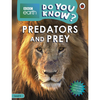 Do You Know? Level 4 – BBC Earth Predators and Prey - ISBN 9780241382905