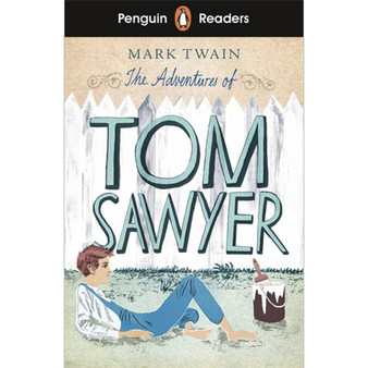 Penguin Readers Level 2: The Adventures of Tom Sawyer (ELT Graded Reader) - ISBN 9780241430880