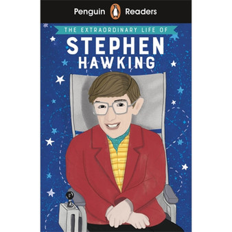 Penguin Readers Level 3: The Extraordinary Life of Stephen Hawking (ELT Graded Reader) - ISBN 9780241447413