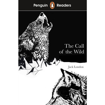 Penguin Readers Level 2: The Call of the Wild (ELT Graded Reader) - ISBN 9780241375259