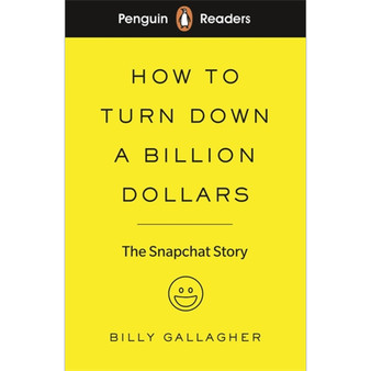 Penguin Readers Level 2: How to Turn Down a Billion Dollars (ELT Graded Reader) - ISBN 9780241397725