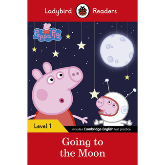 Ladybird Readers Level 1 - Peppa Pig - Peppa Pig Going to the Moon (ELT Graded Reader) - ISBN 9780241365441