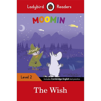 Ladybird Readers Level 2 - Moomin - The Wish (ELT Graded Reader) - ISBN 9780241365298