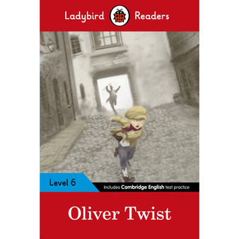 Ladybird Readers Level 6 - Oliver Twist (ELT Graded Reader) - ISBN 9780241336168
